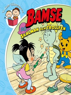 cover image of Bamse. Skalman och trollfen